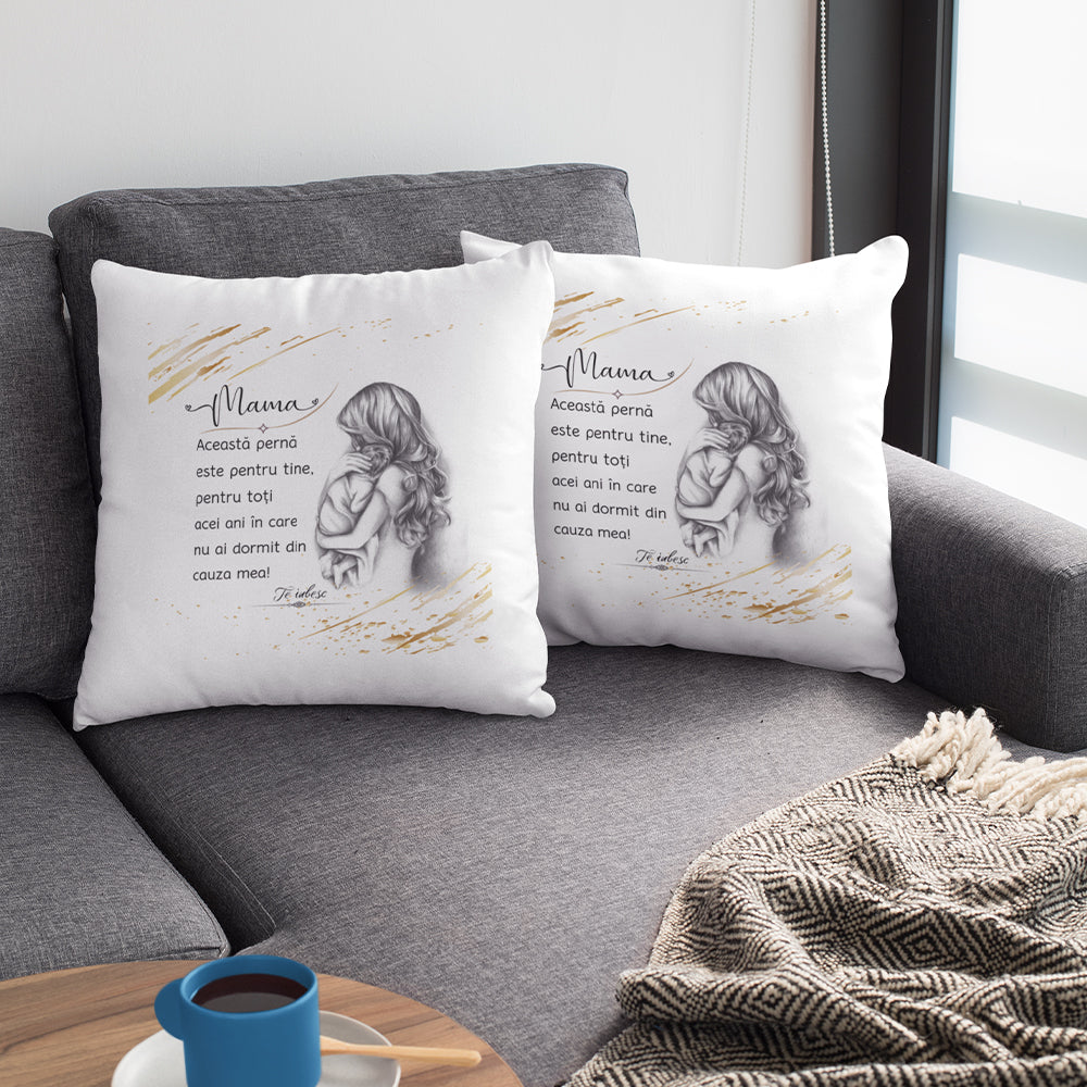 Set Cadou Perna 40x40cm, Cu Mesaj Pentru Mama "aceasta perna este pentru tine, pentru toti acei ani in care nu ai dormit din cauza mea" si Card Razuibil "Te Iubesc Mama"