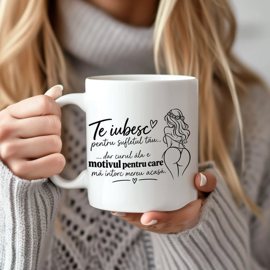 Cană albă 330 ml cu mesajul Te iubesc pentru sufletul tău, cadou pentru iubită