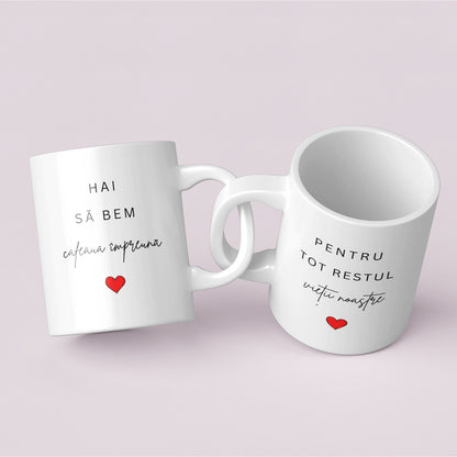 Set Cadou Pentru Iubita/Iubit, JOYSTOS, 2 Cani Ceramica, Albe, 330 ml, Cu Mesajul ”Hai sa bem cafeaua impreuna / Pentru tot restul vietii noastre”