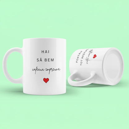 Set Cadou Pentru Iubita/Iubit, JOYSTOS, 2 Cani Ceramica, Albe, 330 ml, Cu Mesajul ”Hai sa bem cafeaua impreuna / Pentru tot restul vietii noastre”