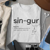 Sin-Gur - Tricou UNISEX Sarcasm - ProShine Studio