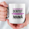 Cana Personalizata Pentru Dentist - Mama - Alexia Gifts