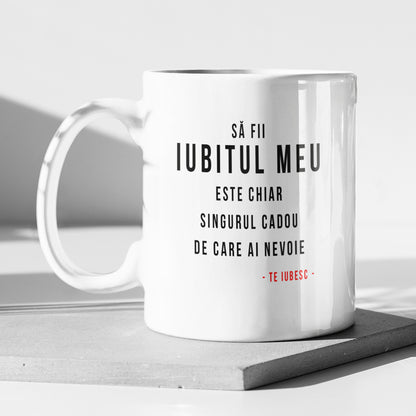 Cana Ceramica, Cadou Pentru Sot, Cadou Pentru Iubit, Cadou Amuzant Pentru El, Cadou Personalizat Pentru Sot, Mesaj E Sunt Cadoul Tau - Alexia Gifts