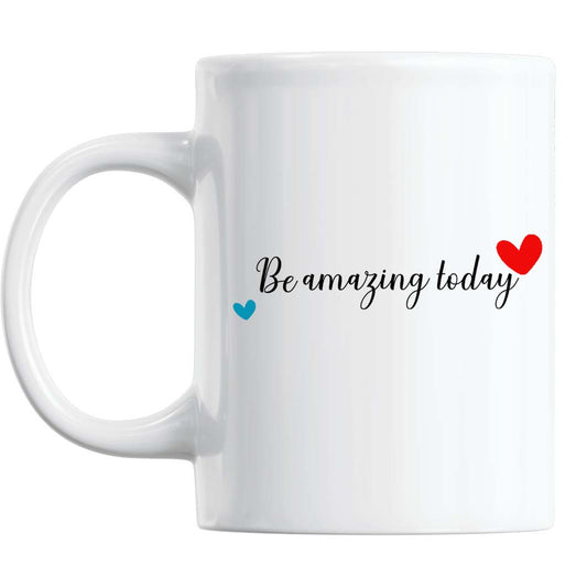 Cana Ceramica Cu Mesaj "Be amazing today"