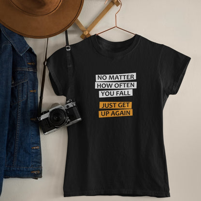 Tricou UNISEX, Joystos, Personalizat cu Mesaj Motivational "No Matter How Often You Fall", Negru, 100% bumbac