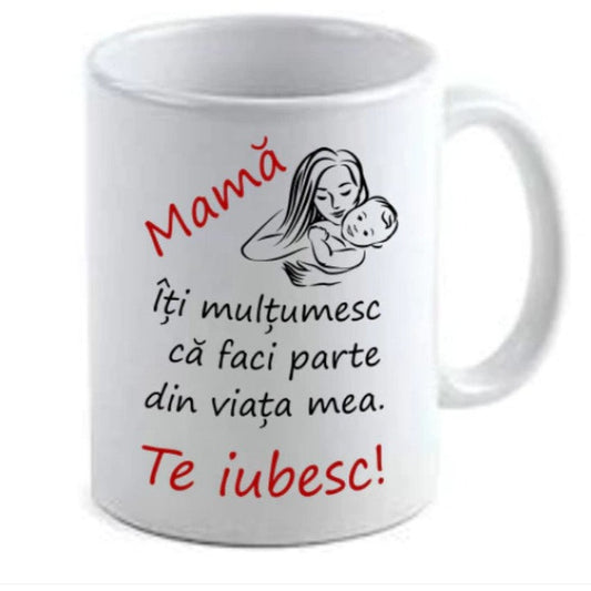 Cana ceramica personalizata "Mama te iubesc" - 325 ml