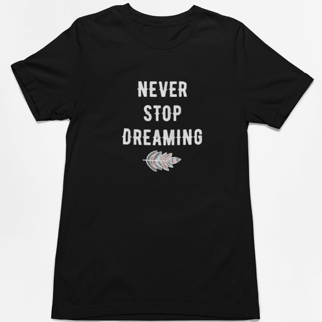 Tricou UNISEX, Joystos, Personalizat cu Mesaj Motivational "Never Stop Dreaming", Negru, 100% bumbac, 165g/mp