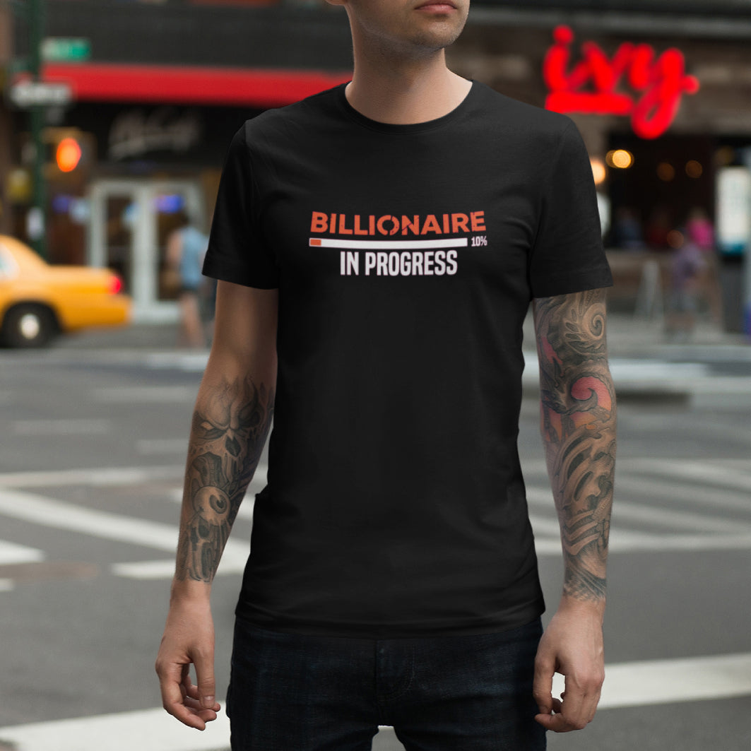 Tricou UNISEX, Joystos, Personalizat cu Mesaj Motivational "Billionaire In Progress", Negru, 100% bumbac