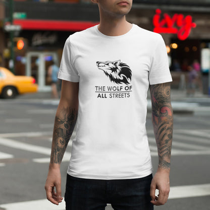 Tricou UNISEX, Joystos, Personalizat cu Mesaj Motivational "Wolf Of All Streets.", Alb, 100% bumbac, 165g/mp