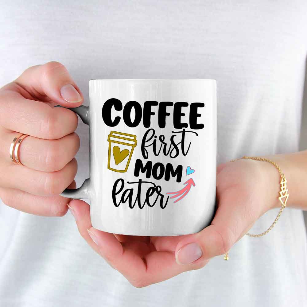 Cadou Pentru Mama, Cana Ceramica, 330 ml, Mesaj "Coffee first Mom Later" - Alexia Gifts