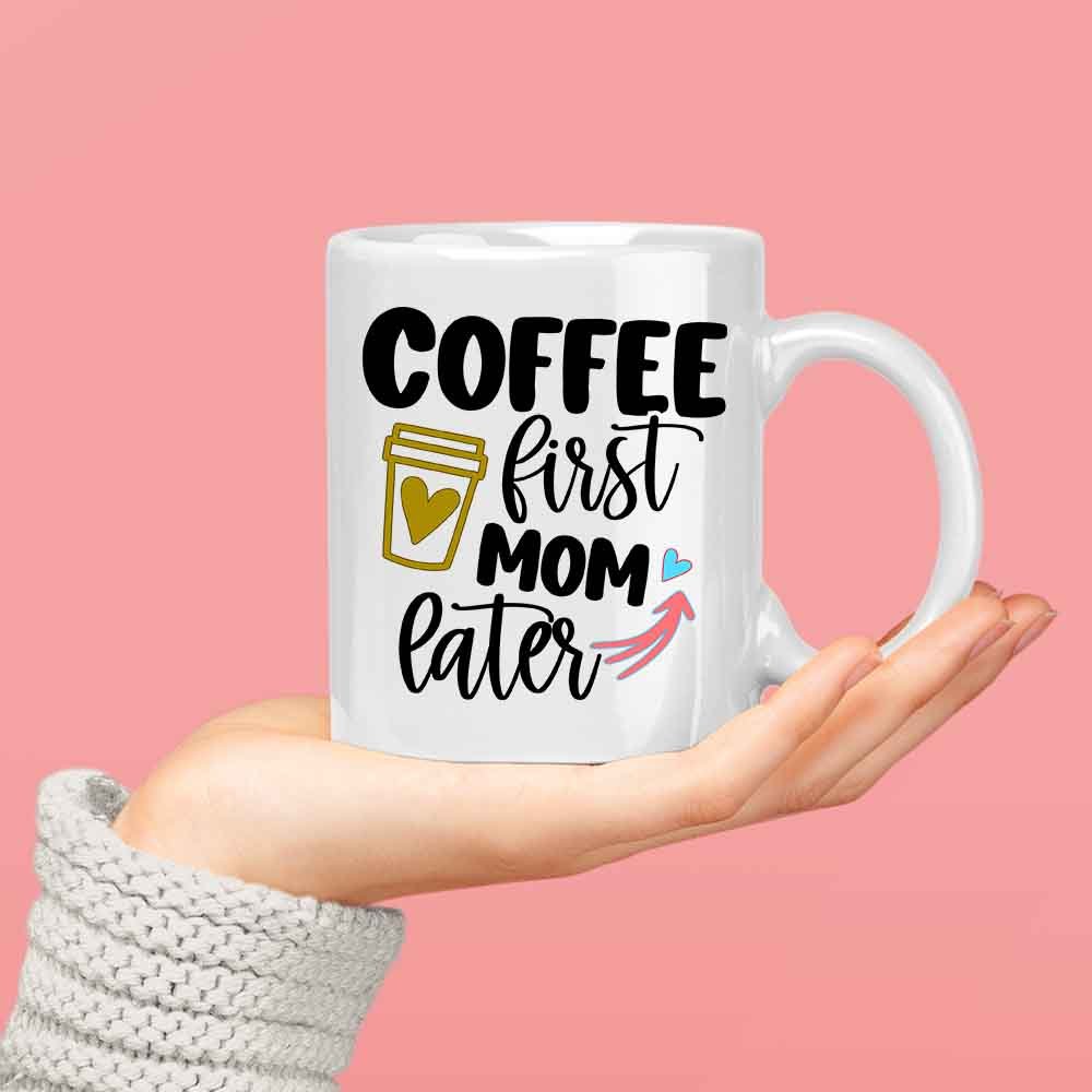 Cadou Pentru Mama, Cana Ceramica, 330 ml, Mesaj "Coffee first Mom Later" - Alexia Gifts